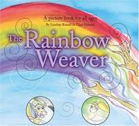 The Rainbow Weaver: Tillie's Tales of the Rainbow Realm