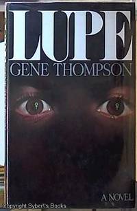 Lupe by Thompson, Gene - 1978