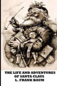 image of The Life and Adventures of Santa Claus