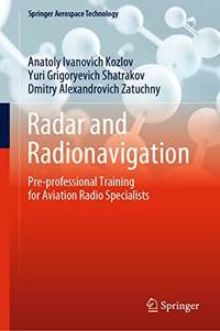 Radar and Radionavigation : Pre-professional Training for Aviation Radio Specialists