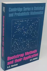 BOOTSTRAP METHODS AND THEIR APPLICATION: Cambridge Series in Statistical and Probabilistic...