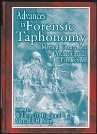 ADVANCES IN FORENSIC TAPHONOMY Method, Theory, and Archaeological  Perspectives