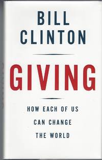 image of Giving: How Each of Us Can Change the World
