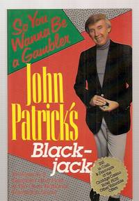 cover of John Patrick's Blackjack So You Wanna Be a Gambler'