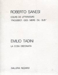 Emilio Tadini. La cosa disegnata. Galleria Rizzardi 1976 by TADINI - Sanesi, Roberto - 1976