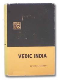 Vedic India (As Embodied Principally in the Rig-Veda)