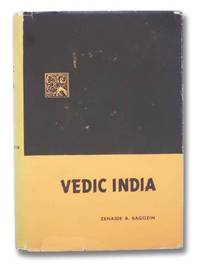 Vedic India (As Embodied Principally in the Rig-Veda) by Ragozin, Zenaide A - 1961