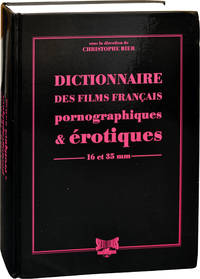 image of Dictionnaire des films Francais pornographiques and erotiques: 16 et 35 mm
