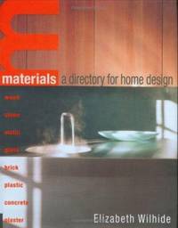 Materials : A Directory for Home Design