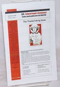 image of Colored People's Resistance! Vol. 1, No. 1, November 26, 2008 A twice-yearly publication from NW APOC
