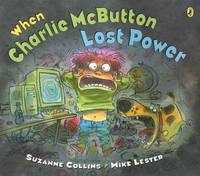 cover of When Charlie Mcbutton Lost Power