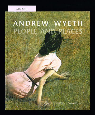 Andrew Wyeth. People and Places.
