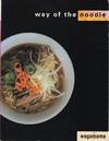 Way of the Noodle