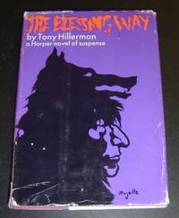 The Blessing Way by Hillerman, Tony - 1970