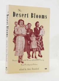 image of The Desert Blooms: Stories of the Women of the AMP Society Land Devlelopment Scheme