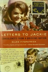 image of Letters to Jackie: Condolences from a Grieveing Nation