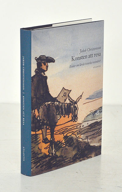 Konsten att resa. Essäer om lärda svenska…