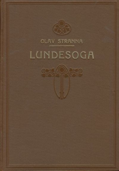 Lundesoga. Andre bandet av 