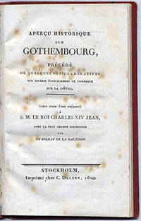 Aperçu historique sur Gothembourg, précédé de…