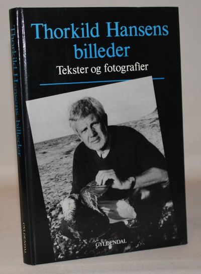 Thorkild Hansens billeder.