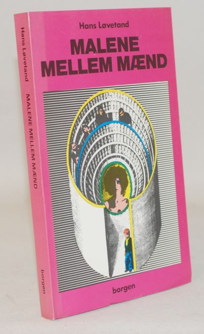 Malene mellem mænd - rapport om en kvinde.
