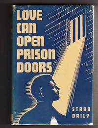image of LOVE CAN OPEN PRISON DOORS