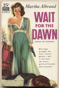 Wait for the Dawn de Albard, Martha - 1950