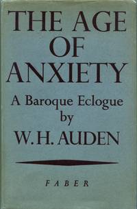 THE AGE OF ANXIETY by Auden, W. H - (1948)