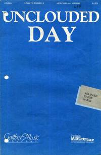 Unclouded Day - SATB and Piano