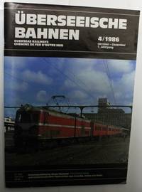 Uberseeische Bahnen 4/1986 by No stated author - Paperback - 1986 - from H4o Books (SKU: 012107)