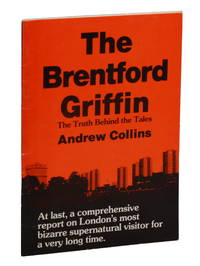 The Brentford Griffin: The Truth Behind the Tales