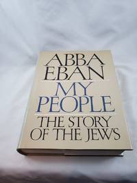 My People: The Story of the Jews by Eban, Abba - 1968-01-01