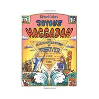 Richard Codor's Joyous Haggadah:A Children and Family Cartoon Haggadah for Passover Seder