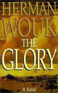 The Glory : A Novel