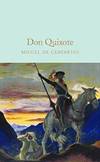 Don Quixote (Macmillan Collector&#039;s Library) by Miguel de Cervantes - 2017-09-26