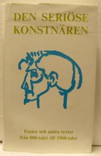 Den seriöse konstnären. Essäer och andra texter…