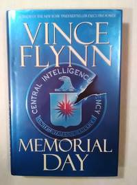 Memorial day by Vince Flynn - 2004