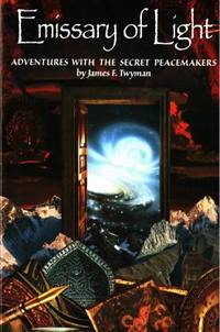 Emissary of Light. Adventures With the Secret…