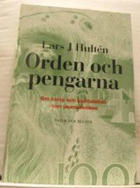Orden och pengarna. Om kamp och kapitulation inom…