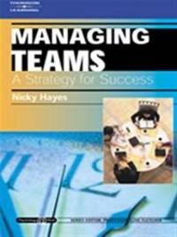 Managing Teams: A Strategy for Success: Psychology @ Work Series (Psychology at Work) by Nicky Hayes - 2001-12-13