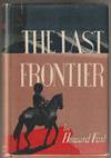 The Last Frontier (Signed First Edition w/ TLS)