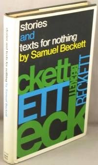 Stories &amp; Texts for Nothing. by Beckett, Samuel - 1967