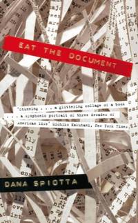 Eat the Document: A Novel