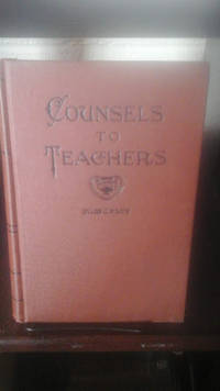 cover of Counsels to Teachers, Parents, and Students Regarding Christian Education