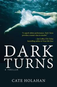 Dark Turns : A Novel