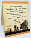 [MENU] Waldorf's delicious Thanksgiving Day Dinner