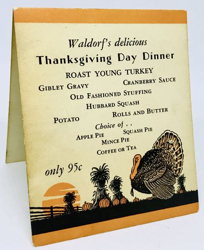 [MENU] Waldorf's delicious Thanksgiving Day Dinner