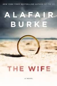 The Wife : A Novel of Psychological Suspense