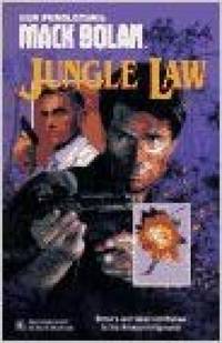 Jungle Law (Super Bolan) [Mar 01, 1996] Pendleton, Don