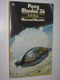 image of Man and Monster - Perry Rhodan Series #36